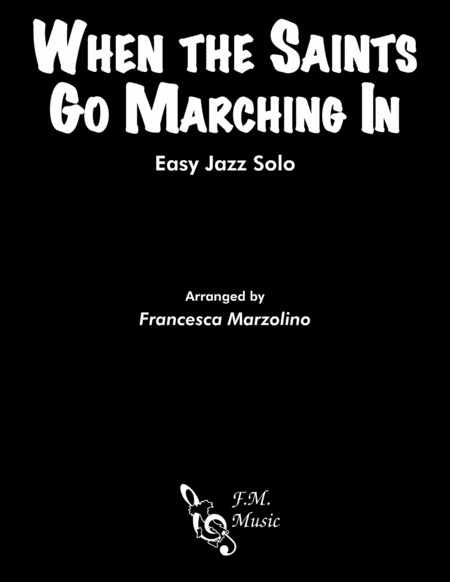 When The Saints Go Marching In Easy Jazz Solo Sheet Music