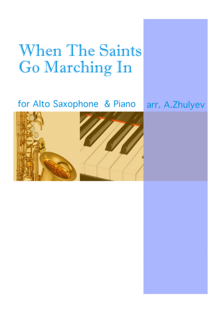 When The Saints Go Marching In For Piano And Alto Saxophone Sheet Music