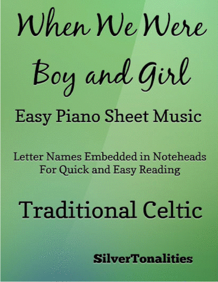 When We Were Boy And Girl Easy Piano Sheet Music Sheet Music