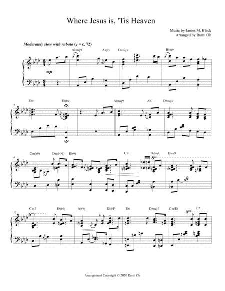 Where Jesus Is Tis Heaven Hymn Arrangement For Advanced Solo Piano Sheet Music