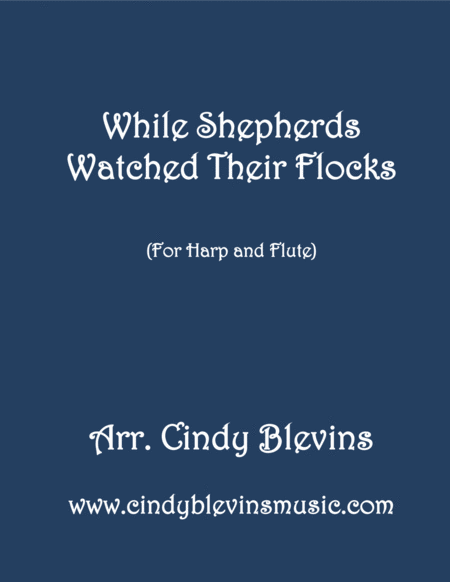 While Shepherds Watched Arranged For Harp And Flute Sheet Music