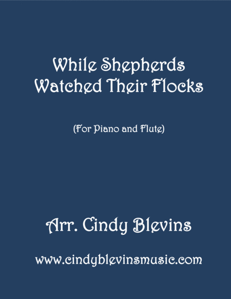 While Shepherds Watched Arranged For Piano And Flute Sheet Music