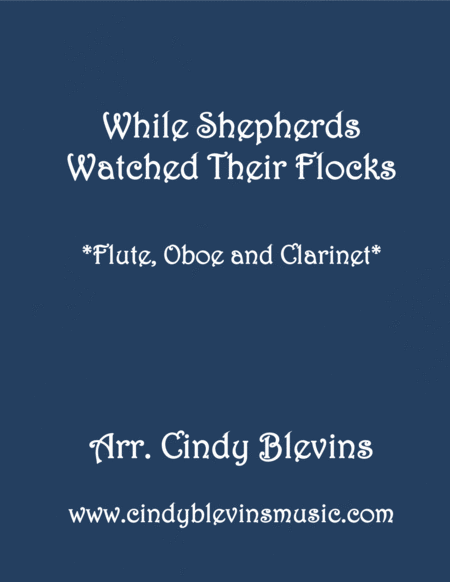 While Shepherds Watched For Flute Oboe And Clarinet Sheet Music