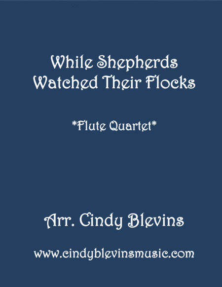 While Shepherds Watched For Flute Quartet Sheet Music