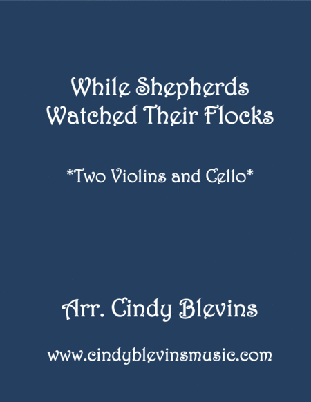 While Shepherds Watched For Two Violins And Cello Sheet Music