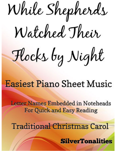 While Shepherds Watched Their Flocks By Night Easiest Piano Sheet Music Sheet Music