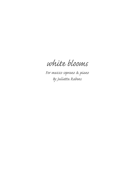 White Blooms For Mezzo Soprano And Piano Sheet Music