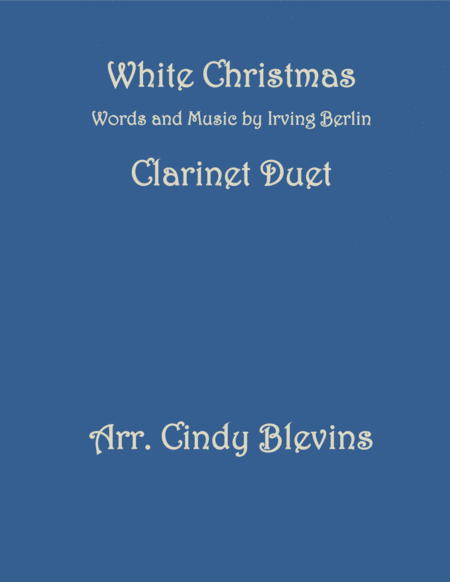 White Christmas For Clarinet Duet Sheet Music