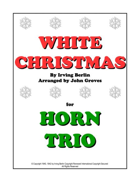 Free Sheet Music White Christmas Horn Trio