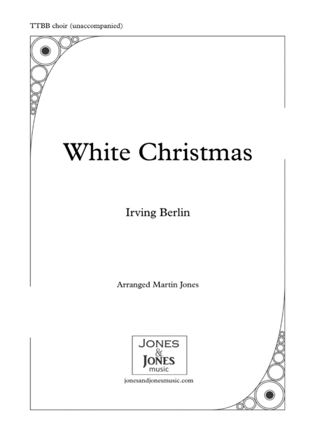 White Christmas Male Voice Choir Ttbb Unaccompanied Sheet Music