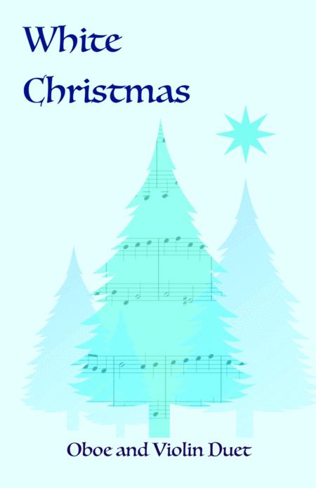 White Christmas Oboe And Violin Duet Sheet Music