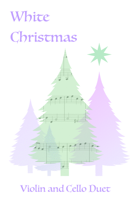 White Christmas Violin And Cello Duet Sheet Music