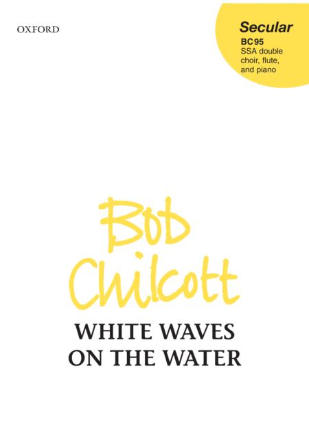 Free Sheet Music White Waves On The Water