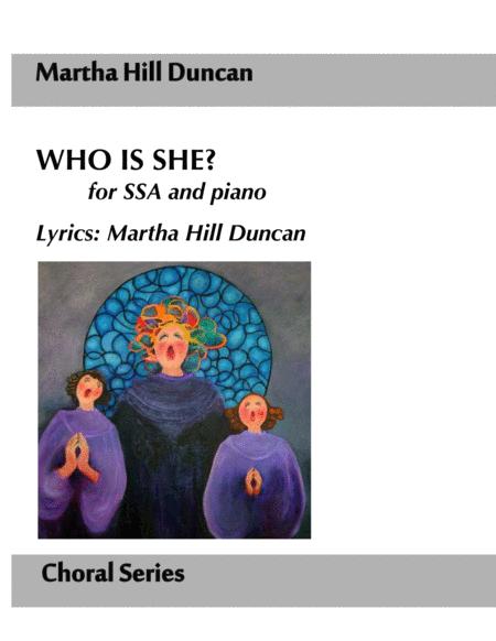 Free Sheet Music Who Is She For Ssa And Piano