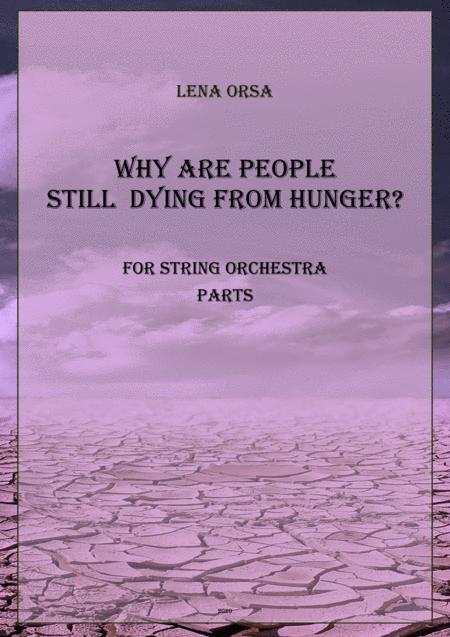 Why Are People Still Dying From Hunger Parts Sheet Music