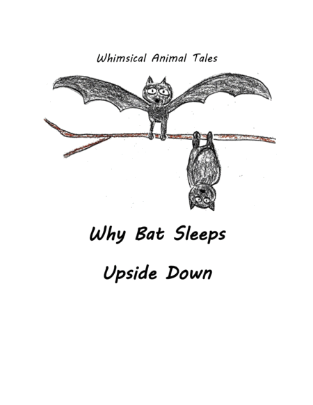 Why Bat Sleeps Hanging Upside Down Sheet Music