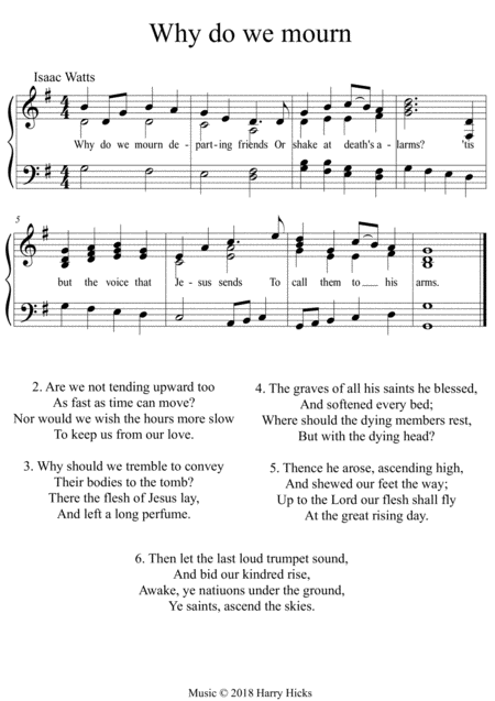 Why Do We Mourn A New Tune To A Wonderful Isaac Watts Hymn Sheet Music