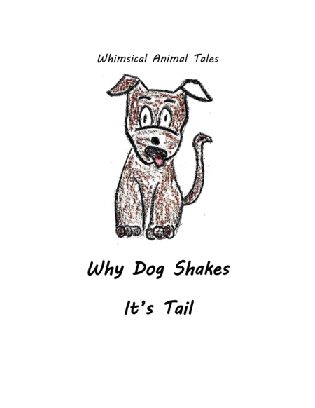 Free Sheet Music Why Dog Shakes Its Tail