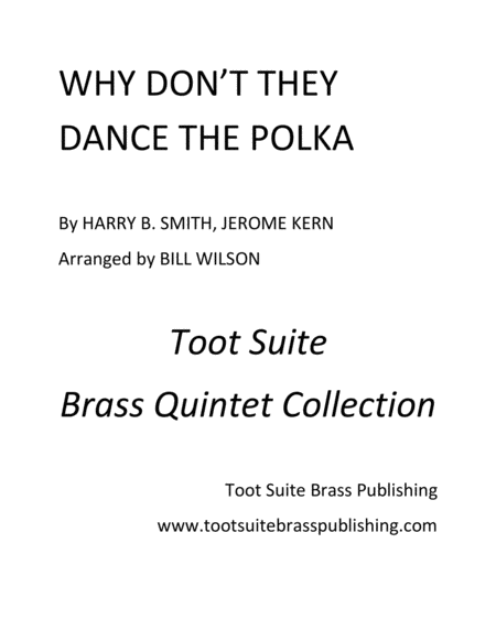 Free Sheet Music Why Dont They Dance The Polka