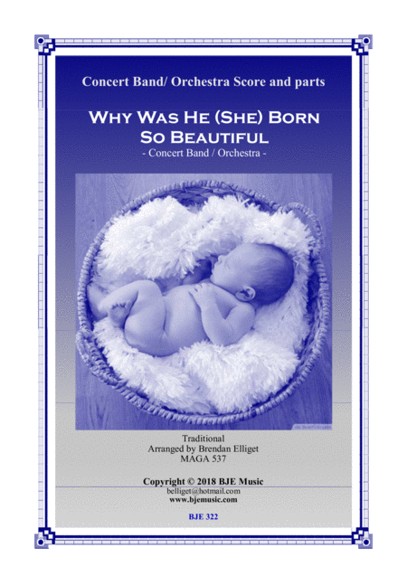Why Was He She Born So Beautiful Concert Band Orchestra Score And Parts Pdf Sheet Music
