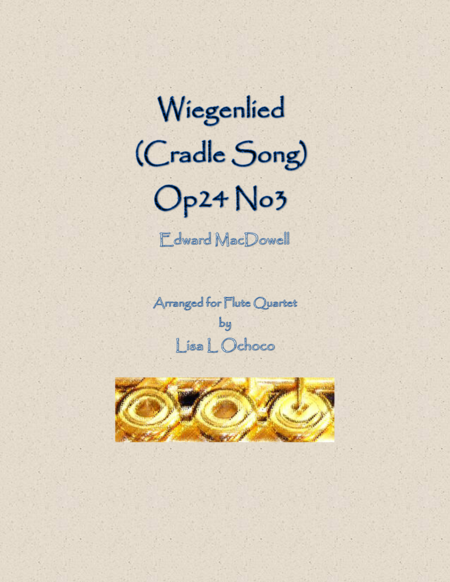 Wiegenlied For Flute Quartet Sheet Music