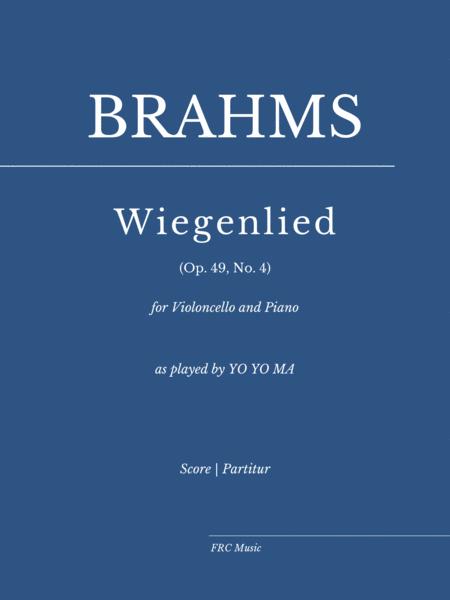 Wiegenlied Op 49 No 4 For Violoncello And Piano As Played By Yo Yo Ma Sheet Music