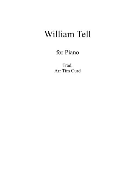 William Tell For Solo Piano Sheet Music