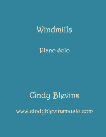 Windmills An Original Piano Solo From My Piano Book Windmills Sheet Music