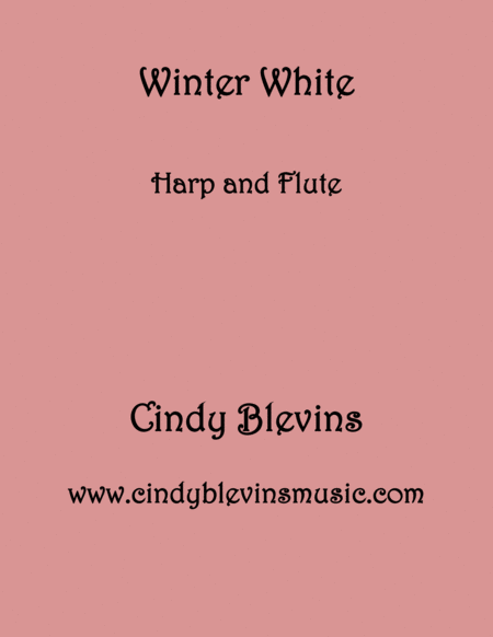 Winter White For Harp And Flute From My Book Gentility For Harp And Flute Sheet Music