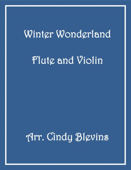 Free Sheet Music Winter Wonderland Flute And Violin