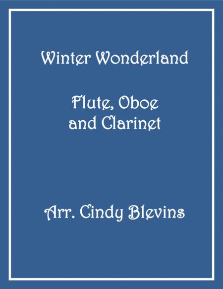 Winter Wonderland Flute Oboe And Clarinet Trio Sheet Music