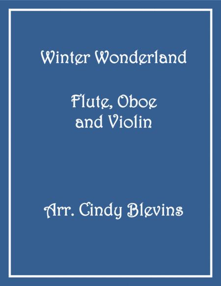 Winter Wonderland Flute Oboe And Violin Trio Sheet Music