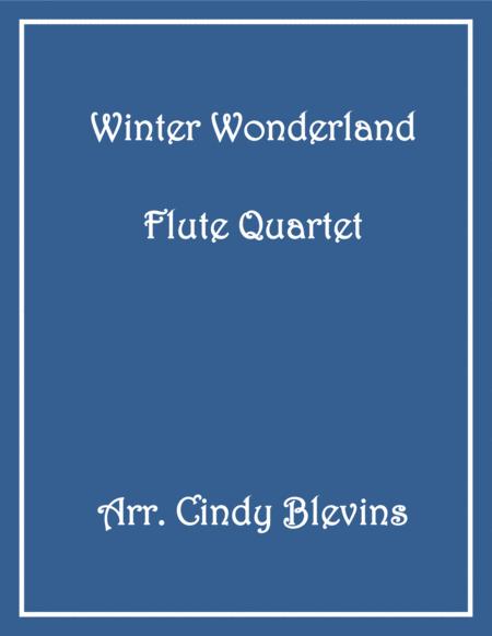 Winter Wonderland Flute Quartet Sheet Music