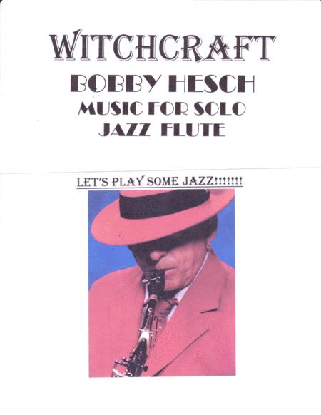 Witchcraft For Solo Jazz Flute Sheet Music