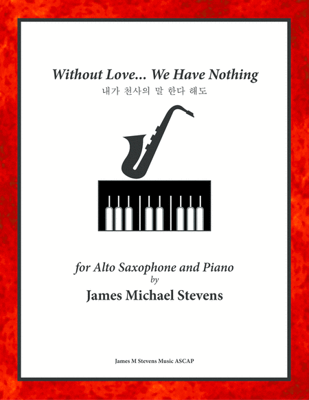 Free Sheet Music Without Love We Have Nothing Alto Sax And Piano