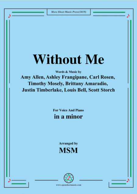 Without Me In A Minor For Voice And Piano Sheet Music