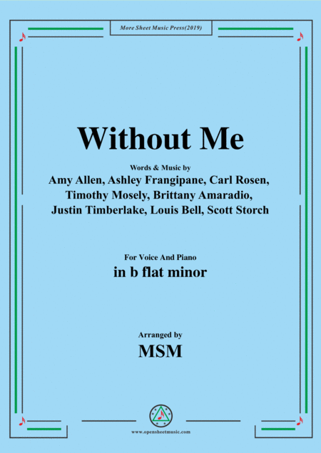 Free Sheet Music Without Me In B Flat Minor For Voice And Piano