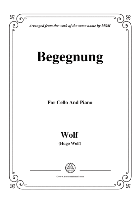 Wolf Begegnung For Cello And Piano Sheet Music