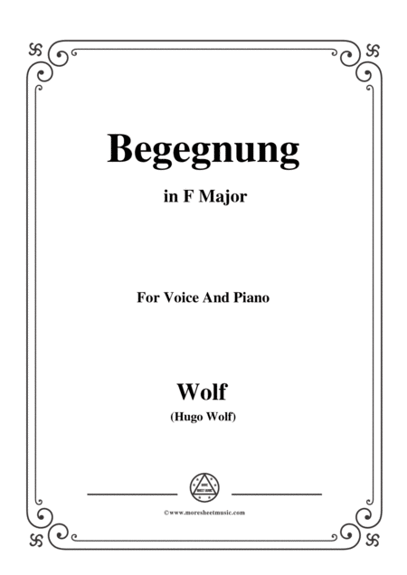 Wolf Begegnung In F Major For Voice And Piano Sheet Music