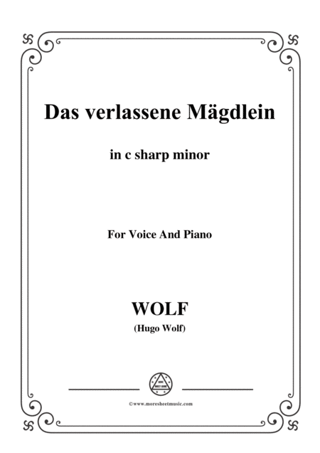 Wolf Das Verlassene Mgdlein In C Sharp Minor For Voice And Piano Sheet Music