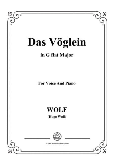 Wolf Das Vglein In G Flat Major For Voice And Paino Sheet Music