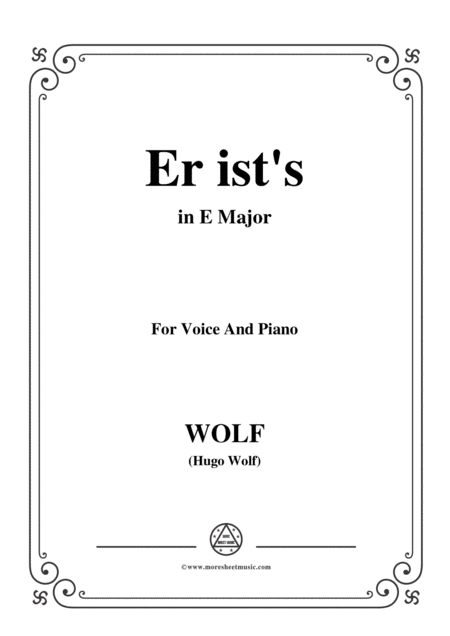 Wolf Er Ists In E Major For Voice And Piano Sheet Music