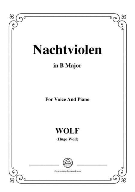 Wolf Nachtviolen In B Major For Voice And Piano Sheet Music