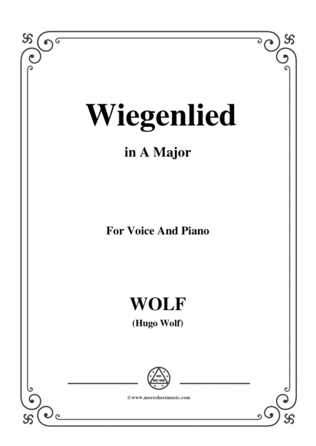 Wolf Wiegenlied In A Major For Voice And Piano Sheet Music