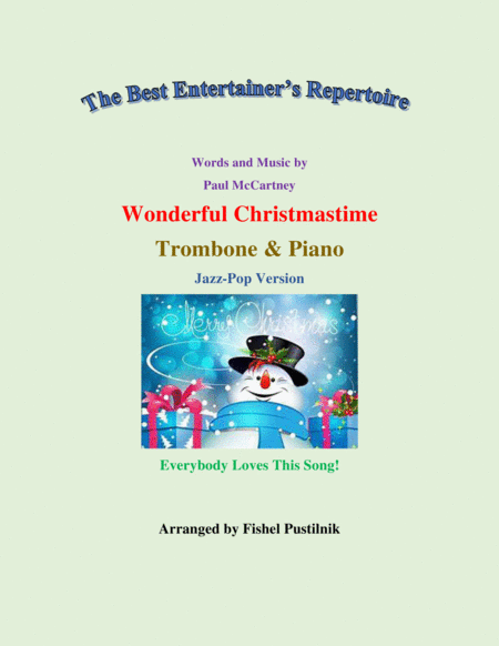 Wonderful Christmastime For Trombone And Piano Jazz Pop Version Video Sheet Music