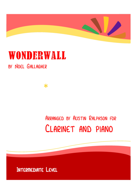 Wonderwall Clarinet And Piano Intermediate Level Sheet Music