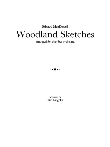 Woodland Sketches Chamber Orchestra Sheet Music