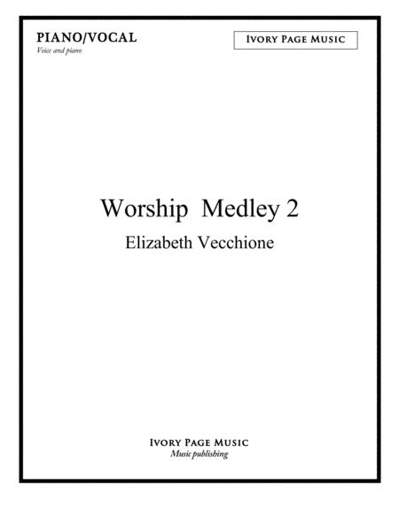 Worship Medley 2 Sheet Music