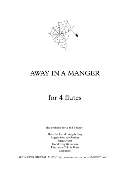 Xmas Away In A Manger For 4 Flutes Sheet Music