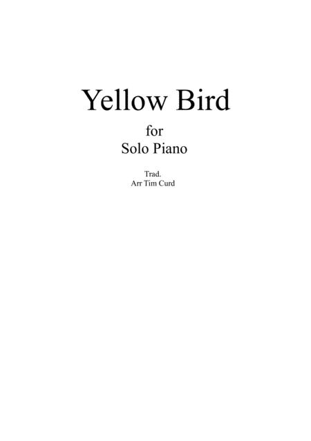 Free Sheet Music Yellow Bird For Piano